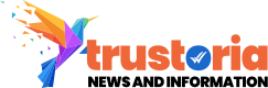 Trustoria News & Information